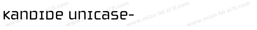 Kandide Unicase字体转换